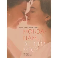 Mondanám, de nem megy