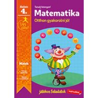 Tanulj könnyen! Otthon gyakorolni jó! Matematika 4. szint