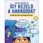 Így kezeld a haragodat Munkafüzet gyerekeknek