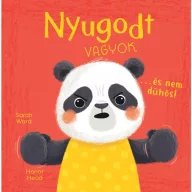 Én és az érzéseim Nyugodt vagyok és nem dühös!