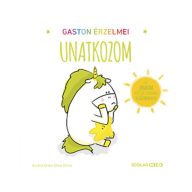 Gaston érzelmei Unatkozom