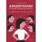 Asszertivitás a mindennapokban