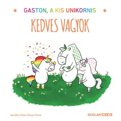 Gaston, a kis unikornis Kedves vagyok