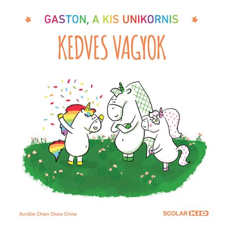 Gaston, a kis unikornis Kedves vagyok