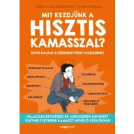   Mit kezdjünk a hisztis kamasszal? Képes kalauz a krízishelyzetek kezeléséhez