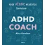 ADHD coach Hogy végre megértsd önmagad