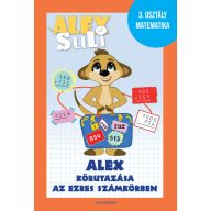   Alex Suli Alex körutazása az ezres számkörben 3. osztály