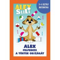 Alex Suli Alex felfedezi a törtek országát 3-4. osztály