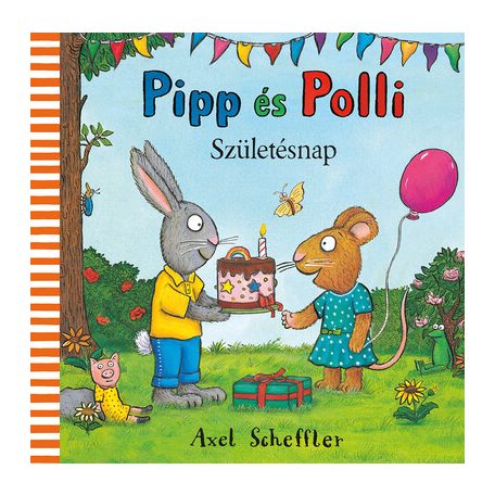 Pipp és Polli Születésnap