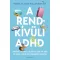 A rendkívüli ADHD