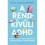 A rendkívüli ADHD