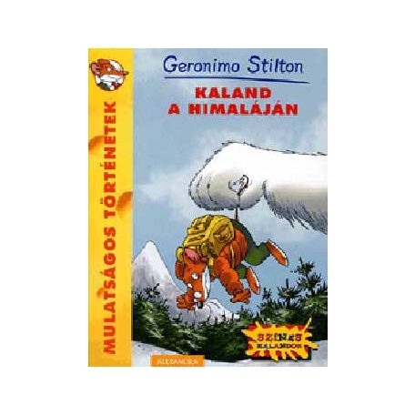 Kaland a Himaláján Geronimo Stilton Mulatságos történetek