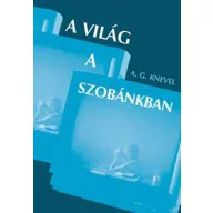 A világ a szobánkban
