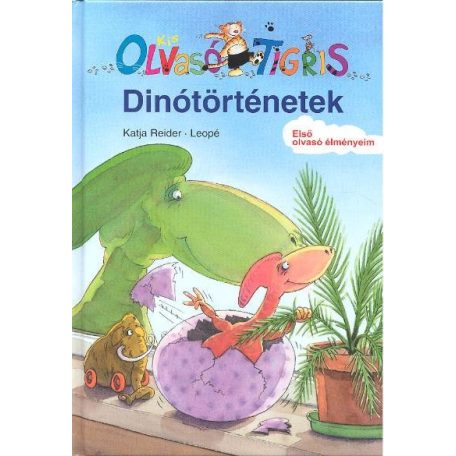 Dinótörténetek Olvasó Tigris