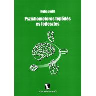 Pszichomotoros fejlődés és fejlesztés