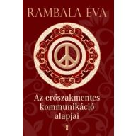 Az erőszakmentes kommunikáció alapjai