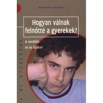 Hogyan válnak felnőtté a gyerekek? !Enyhén sérült!