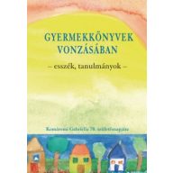 Gyermekkönyvek vonzásában - Esszék, tanulmányok