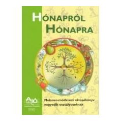   Hónapról hónapra 4.osztály Meixner-módszerű olvasókönyv