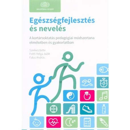 Egészségfejlesztés és nevelés