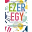 Ezeregy nagyszerű ötlet 