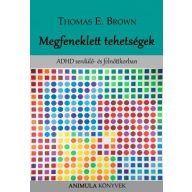 Megfeneklett tehetségek ADHD serdülő- és felnőtt korban