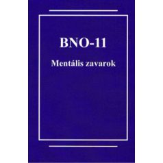 BNO-11 Mentális zavarok