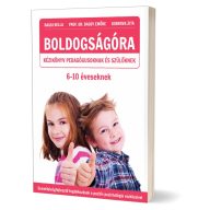 Boldogságóra kézikönyv 6-10 éveseknek