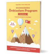 Boldogságóra Önbizalom program kézikönyv 3-6 éveseknek