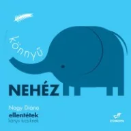 Könnyű, nehéz - Ellentétek