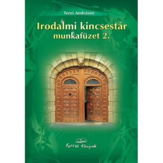 Irodalmi kincsestár munkafüzet 2.