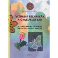 Vizuális technikák a gyakorlatban