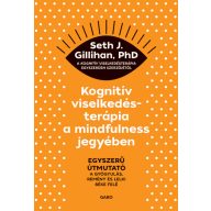 Kognitív viselkedésterápia a mindfulness jegyében