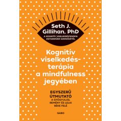 Kognitív viselkedésterápia a mindfulness jegyében