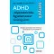 ADHD a hiperaktivitás - figyelemzavar tünetegyüttes