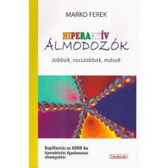 Hiperaktív álmodozók