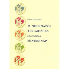 Mindennapos testmozgás az óvodában mindennap