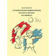   Az óvodai irányított mozgástevékenység tervezése és szervezése