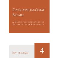 Gyógypedagógiai szemle 2024/4.