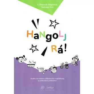 Hangolj rá!