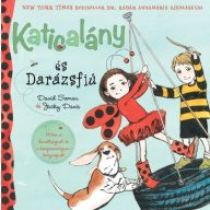   Katicalány és Darázsfiú  Mesék barátságról és kompromisszumkészségről