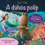 A dühös polip Relaxációs mesekönyv 