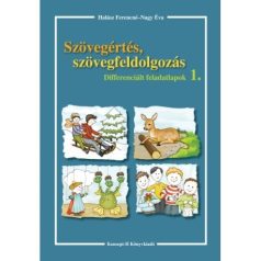 Szövegértés, szövegfeldolgozás 1. osztályosoknak