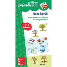 miniLük Nézz körül ! Iskolaelőkészítő feladatok