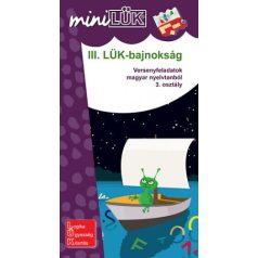   miniLÜK III. LÜK  bajnokság  Versenyfeladatok magyar nyelvtanból 3. osztály