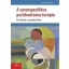 A zavarspecifikus pszichodráma-terápia - Elmélete és gyakorlata