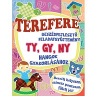 Terefere ty gy ny hangok gyakorlásához