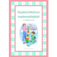 Gyakorlókönyv matematikából 2. osztályosoknak