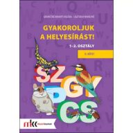 Gyakoroljuk a helyesírást! 1-2. osztály II. kötet