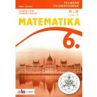  Felmérő feladatsorok matematika 6. osztály A, B változat tanulói példány